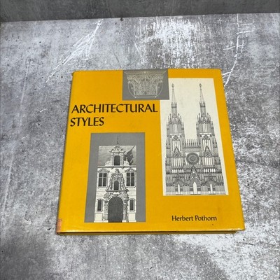 architectural styles book, by herbert pothorn, 1970 Hardcover