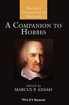 COMPANION TO HOBBES by Marcus P. Adams State University of New York at Albany