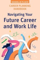 Career Planning Handbook Navigating Your Future Career And Work Life Flack Buch
