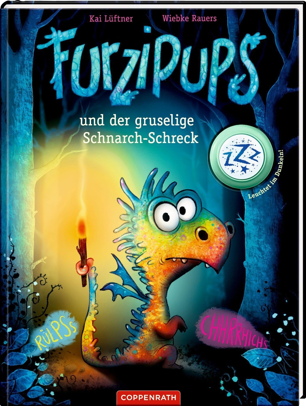 Kai Lüftner Wie Furzipups und der gruselige Schnarch-Schreck  (Copertina rigida)