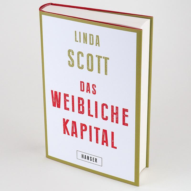 Thumbnail - Das Weibliche Kapital Linda Scott Buch 416 S. Deutsch 2020 Carl Hanser