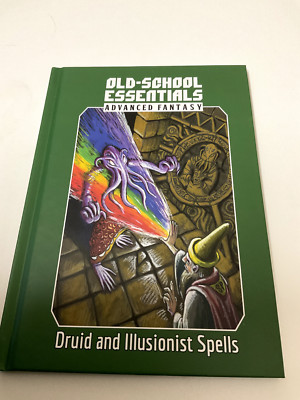Old School Essentials Advanced Druid and Illusionist Spells (OSR, OSE, D&D, B/X)