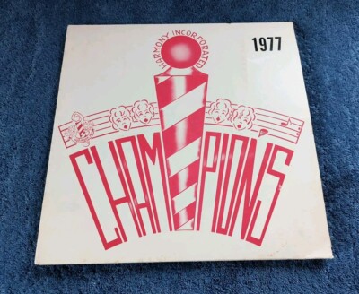 Harmony Incorporated 1977 Champions LP Delta Various Artists Barbershop Gatefold