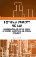 Jannice KäLl | Posthuman Property And Law | Buch | Englisch (2022) | Routledge