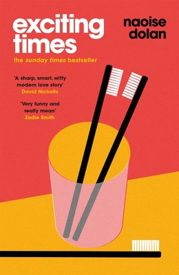 Naoise Dolan | Exciting Times | Taschenbuch | Englisch (2021) | 288 S.