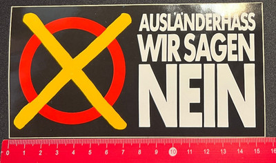 Foreign hatred we say NO! Decal Sticker /020617129