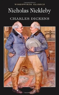 Nicholas Nickleby (Wordsworth Classics) ZUSTAND SEHR GUT