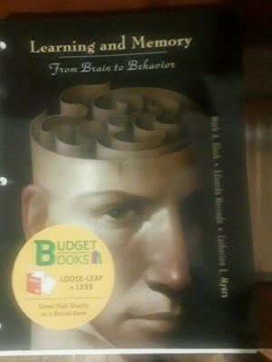 Learning and Memory: From Brain to Behavior