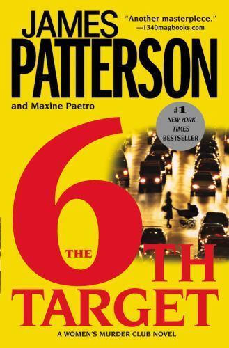 The 6th Target by James Patterson and Maxine Paetro (2008, Paperback) T121