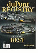 DUPONT REGISTRY, MAY, 2016  ( A BUYERS GALLERY OF FINE AUTOMOBILES )