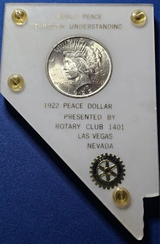 A 1922 BU Peace Dollar Presented By Rotary Club 1401 Las Vegas. VERY COOL HOLDER