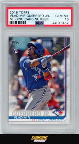 2019 Topps VLADIMIR GUERRERO JR. RC Rookie Missing Card Number PSA 10 GM S1346