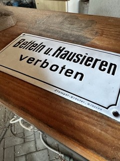 Altes Emailleschild 1930er Türschild Betteln u. Hausieren verboten gewölbt