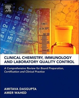 Klinische Chemie, Immunologie und Laborqualitätskontrolle: Eine umfassende