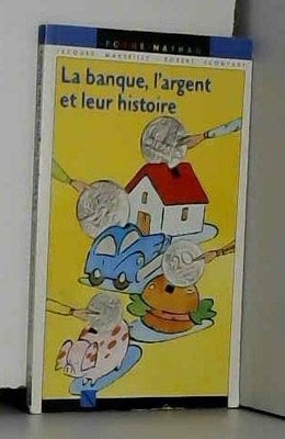 Die Bank, das Geld und ihre Geschichte