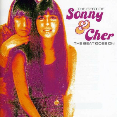 SONNY & CHER - The Best Of / The Beat Goes On ; CD 2005 ; UK ; Pop Rock