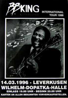 B. B. KING - 1996 - In Concert- International Tour - Poster - Leverkusen