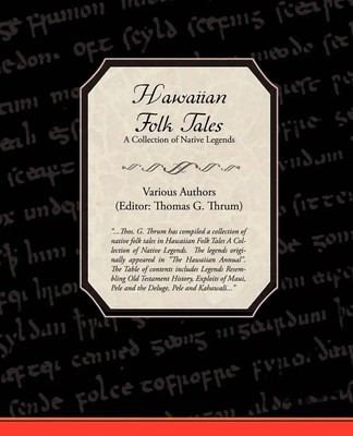 Various | Hawaiian Folk Tales a Collection of Native Legends | Taschenbuch