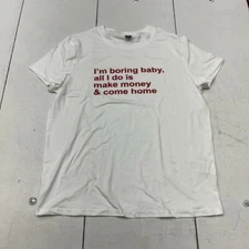 Shein White "I'm Boring Baby" Graphic Print Short Sleeve T-Shirt Women's Size L