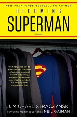 J. Michael Straczynski | Becoming Superman | Taschenbuch | Englisch (2020)