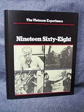 NINETEEN SIXTY-EIGHT (VIETNAM EXPERIENCE) By Stephen Weiss & Clark Dougan *NEW*