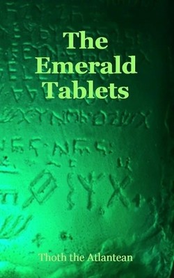 Thoth The Atlantean The Emerald Tablets of Thoth the Atlantean (Paperback)