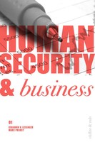 Human Security & Business Benjamin K. Leisinger (U. A.) Taschenbuch Englisch