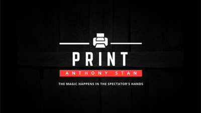 PRINT by Anthony Stan and Magic Smile Productions
