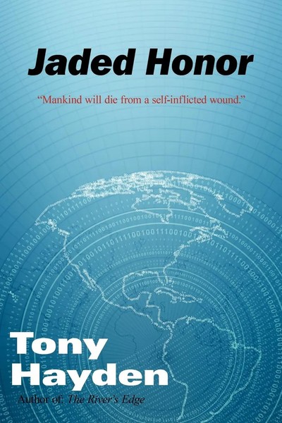 Tony Hayden | Jaded Honor | Taschenbuch | Englisch (2009) | Authorhouse-image