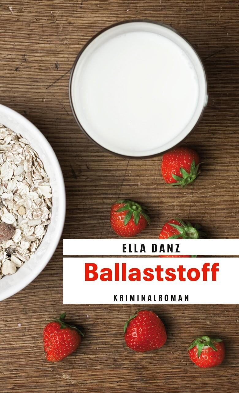 Ballaststoff Ella Danz