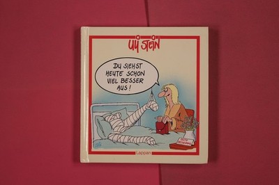 269803 Uli Stein DU SIEHST HEUTE SCHON VIEL BESSER AUS! Lappan Verlag GmbH