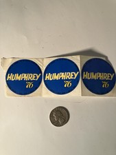 3 Campaign Stickers Hubert H. Humphrey 1976