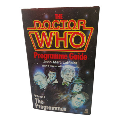 The DOCTOR WHO Programme Guide Volume 1 by Jean-Marc Lofficier (Paperback)