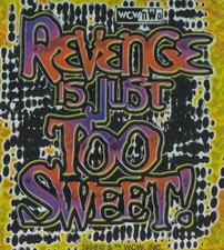 1998 WCW NWO Vending Machine Wrestling Prism Sticker Revenge is Just TOO SWEET 