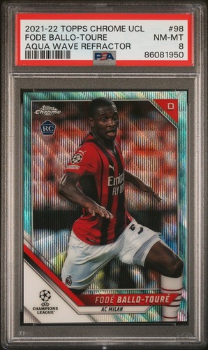 Topps Chrome UCL Fode Ballo-Toure Aqua Refractor /199 AC Milan Rookie RC - PSA 8