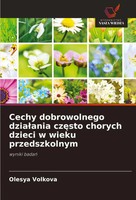 Cechy Dobrowolnego Dzia¿Ania Cz¿Sto Chorych Dzieci W Wieku Przedszkolnym Volkova