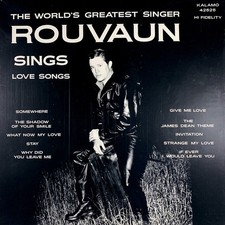 Rouvaun - The World's Greatest Singer Rouvaun Sings Love Songs 1966 LP, Album Ka