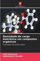 Fodil Hamzaoui (U. A.) | Densidade De Carga EletrôNica Em Compostos OrgâNicos