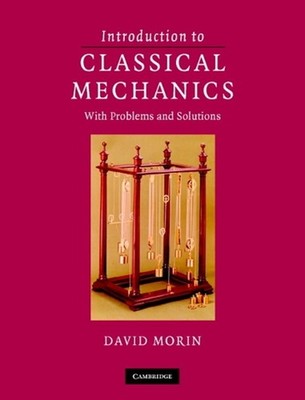 Introduction to Classical Mechanics: With Problems and Solutions 1st Edition by