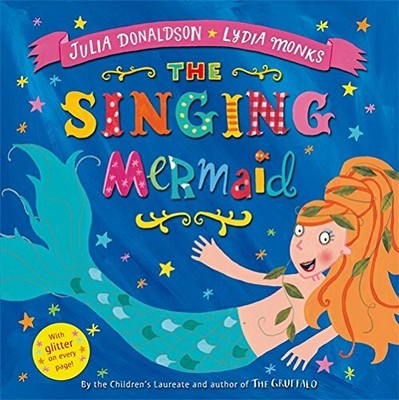 The Singing Mermaid by Julia Donaldson 0230750443 FREE Shipping