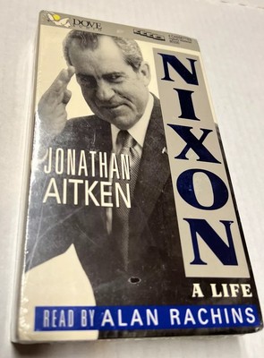 Nixon: A Life By Jonathon Aitken - Audio Book 4 Cassettes Read By Alan Rachins