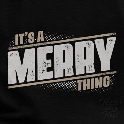 IT'S A MERRY THING T-SHIRT name surname funny family gift idea