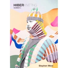 Stephen West ::Hiberknitting no.3:: shawls, socks, hats, sweater
