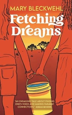 Mary Bleckwehl Fetching Dreams (Paperback)