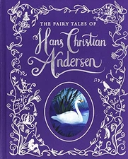 The Fairy Tales of Hans Christian Andersen - Hardcover - GOOD