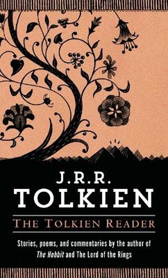 J.R.R. Tolkien The Tolkien Reader (Taschenbuch)