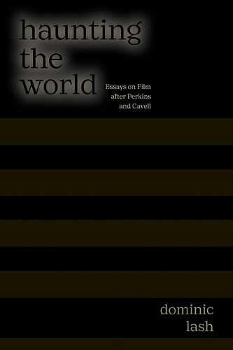 Haunting the World by Dominic Lash - 9798855803105