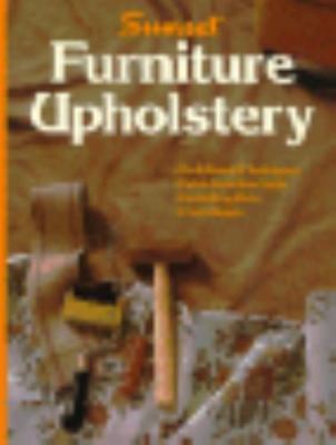 Furniture Upholstery (Sunset Books) by Sunset Publishing Staff, Good Book