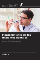 Rohit S. | Mantenimiento De Los Implantes Dentales | Taschenbuch | Spanisch