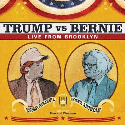 Atamanuik,Anthony / - Trump Vs. Bernie: The Debate Album [Used Very Good CD]